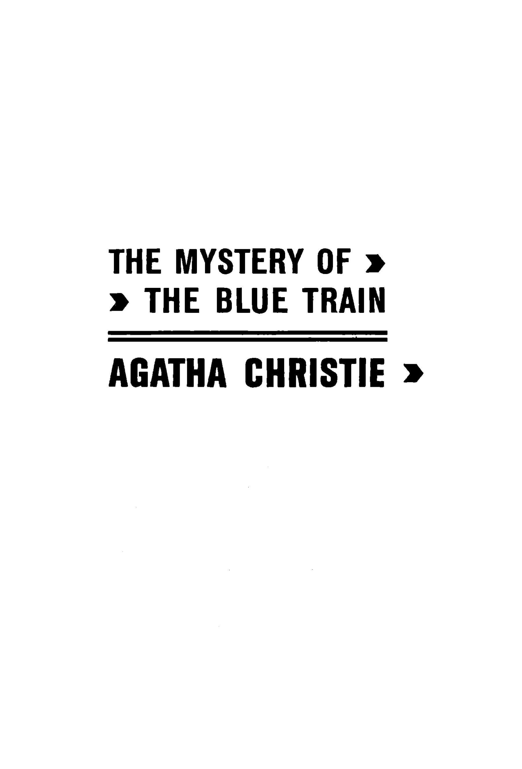 The mystery of the Blue Train - Agatha Christie